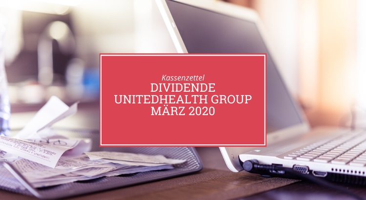 Kassenzettel: UnitedHealth Group März 2020