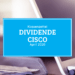 Kassenzettel: Dividende Cisco April 2020