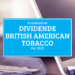 Kassenzettel: British American Tobacco Dividende Mai 2020