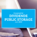 Kassenzettel: Public Storage Dividende Juni 2020