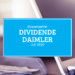 Kassenzettel: Daimler Dividende 2020