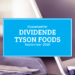 Kassenzettel: Tyson Foods Dividende September 2020