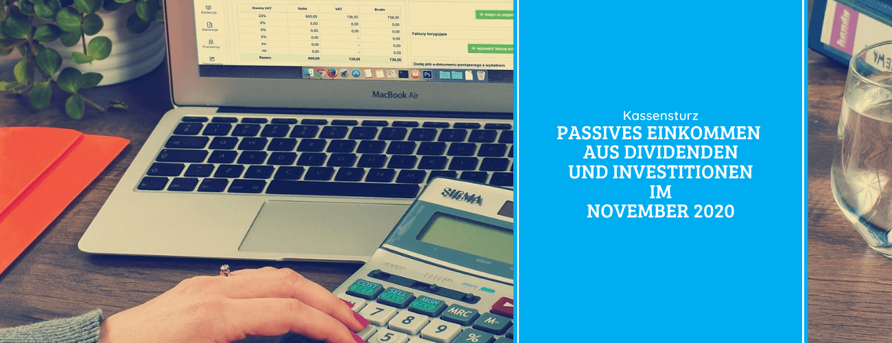Passives Einkommen aus Dividenden und Investitionen im November 2020
