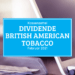 Kassenzettel: British American Tobacco Dividende Februar 2021