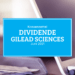 Kassenzettel: Gilead Sciences Dividende Juni 2021