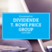 Kassenzettel: T. Rowe Price Group Dividende Juni 2021