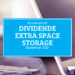 Kassenzettel: Extra Space Storage Dividende Dezember 2021