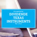 Kassenzettel: Texas Instruments Dividende Mai 2022