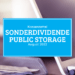 Kassenzettel: Public Storage Sonderdividende August 2022