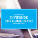 Kassenzettel: The Home Depot Dividende Dezember 2022