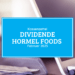 Kassenzettel: Hormel Foods Dividende Februar 2023