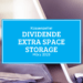 Kassenzettel: Extra Space Storage Dividende März 2023