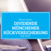 Kassenzettel: Münchener Rückversicherung Dividende Mai 2023