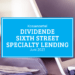 Kassenzettel: Sixth Street Specialty Lending Dividende Juni 2023