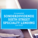 Kassenzettel: Sixth Street Specialty Lending Sonderdividende Juni 2023