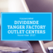 Kassenzettel: Tanger Factory Outlet Centers Dividende November 2023