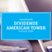 Kassenzettel: American Tower Dividende Februar 2024