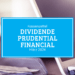 Kassenzettel: Prudential Financial Dividende März 2024