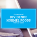 Kassenzettel: Hormel Foods Dividende Februar 2025
