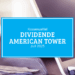 Kassenzettel: American Tower Dividende Juli 2025