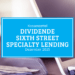 Kassenzettel: Sixth Street Specialty Lending Dividende Dezember 2025